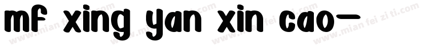 mf xing yan xin cao字体转换